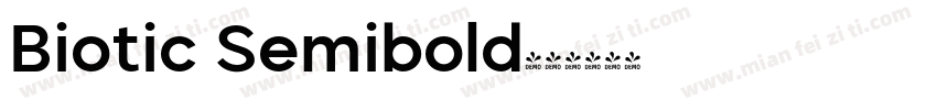 Biotic Semibold字体转换